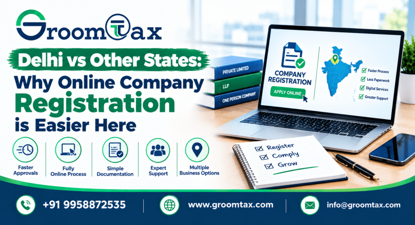 Delhi vs Other States: Why Online Company Registration is Easier Here
